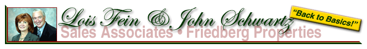Lois Fein &�John Schwartz - Sales Associates, Friedberg Properties, Englewood Cliffs, NJ